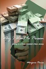 Why I Went to Prison