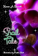 A Snail Tale