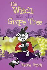 The Witch and the Grape Tree