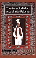 The Ancient Martial Arts of Indo-Pakistan