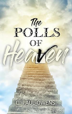 The Polls of Heaven