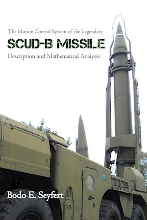 The Motion Control System of the Legendary Scud-B Missile