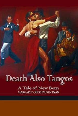 Death Also Tangos