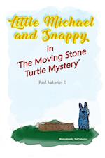 Little Michael and Snappy in 'the Moving Stone Turtle Mystery'