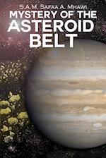 Mystery of the Asteroid Belt