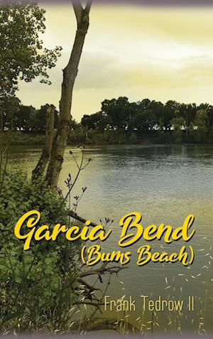 Garcia Bend