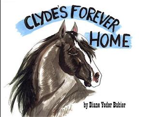 Clyde's Forever Home