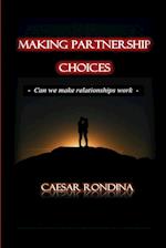 Making Partnership Choices