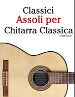 Classici Assoli Per Chitarra Classica