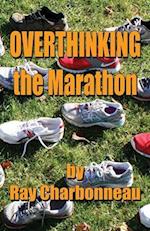 Overthinking the Marathon