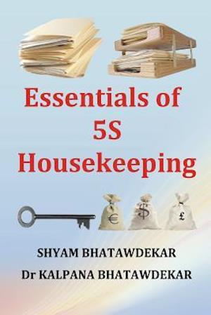 Essentials of 5s Housekeeping