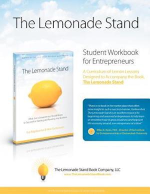 The Lemonade Stand Student Workbook for Entrepreneurs