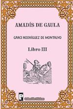 Amadis de Gaula (Libro 3)