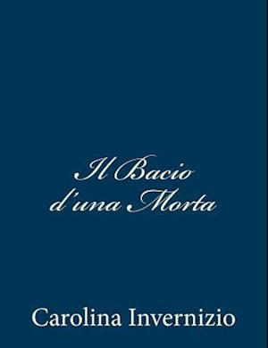 Il Bacio d'Una Morta