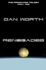 Renegades (the Progenitor Trilogy, Book Two)