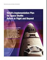 Nasa's Implementation Plan for Space Shuttle Return to Flight and Beyond