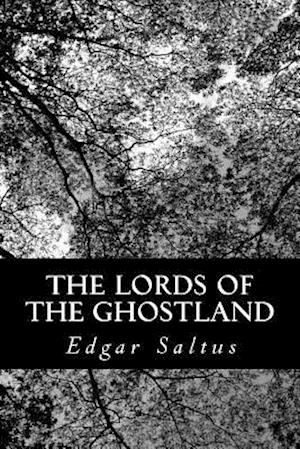 The Lords of the Ghostland