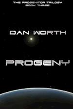 Progeny (the Progenitor Trilogy, Book Three)