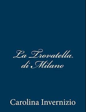 La Trovatella Di Milano