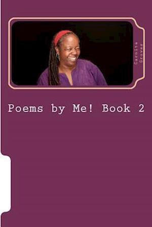 Poems by Me! Book 2