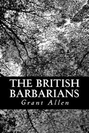 The British Barbarians