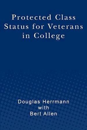 Protected Class Status for Veterans in College