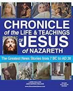 Chronicle of the Life & Teachings of Jesus of Nazareth