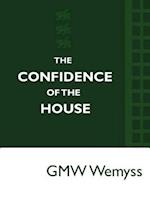 The Confidence of the House