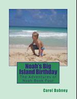 Noah's Big Island Birthday