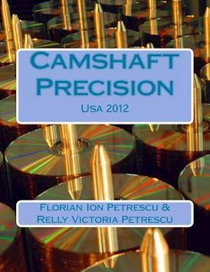 Camshaft Precision