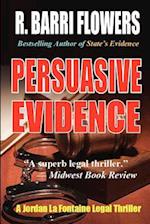 Persuasive Evidence