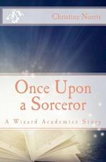 Once Upon a Sorceror