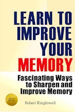 Learn to Improve Your Memory