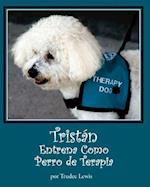 Tristan Entrena Como Perro de Terapia