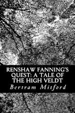 Renshaw Fanning's Quest