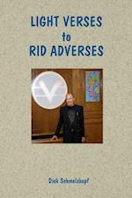 Light Verses to Rid Adverses