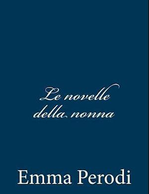 Le Novelle Della Nonna