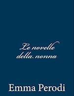 Le Novelle Della Nonna