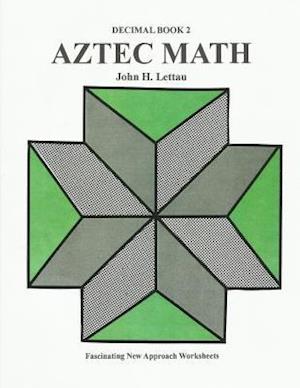 Aztec Math-Decimal Book