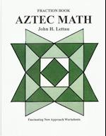 Aztec Math-Fraction Book