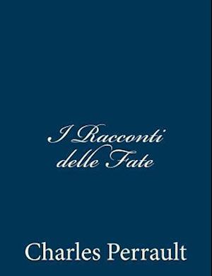 I Racconti Delle Fate