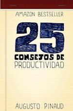 25 Consejos de Productividad