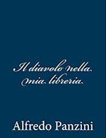 Il Diavolo Nella MIA Libreria