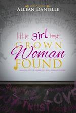 Little Girl Lost...Grown Woman Found