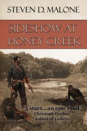 Sideshow at Honey Creek