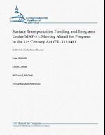 Surface Transportation Funding and Programs Under Map-21