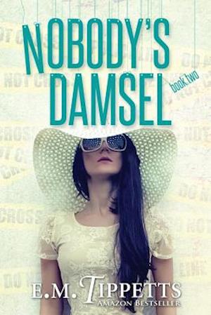 Nobody's Damsel