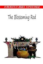 The Blossoming Rod