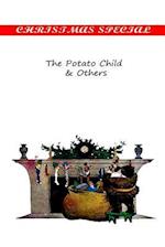 The Potato Child & Others