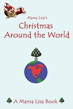 Mama Lisa's Christmas Around the World